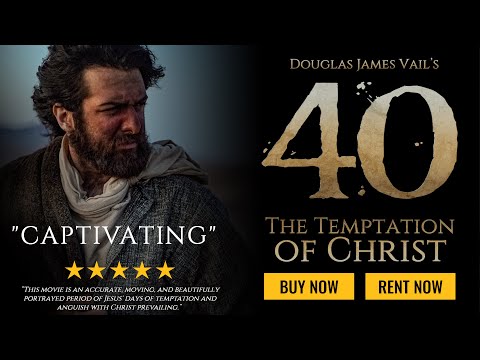 40: THE TEMPTATION OF CHRIST (2021)