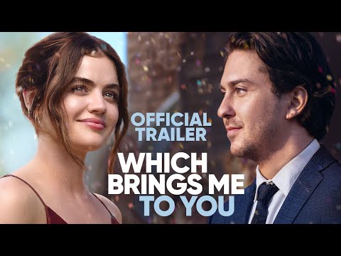 Which Brings Me To You - Official Trailer