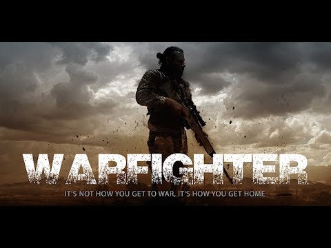 WARFIGHTER - Official Movie Trailer - 4K HD