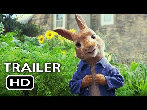 Peter Rabbit Official Trailer #1 (2018) Margot Robbie, Daisy Ridley Animated Movie HD