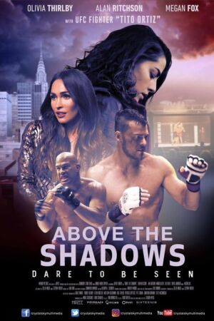 Above the Shadows 2019