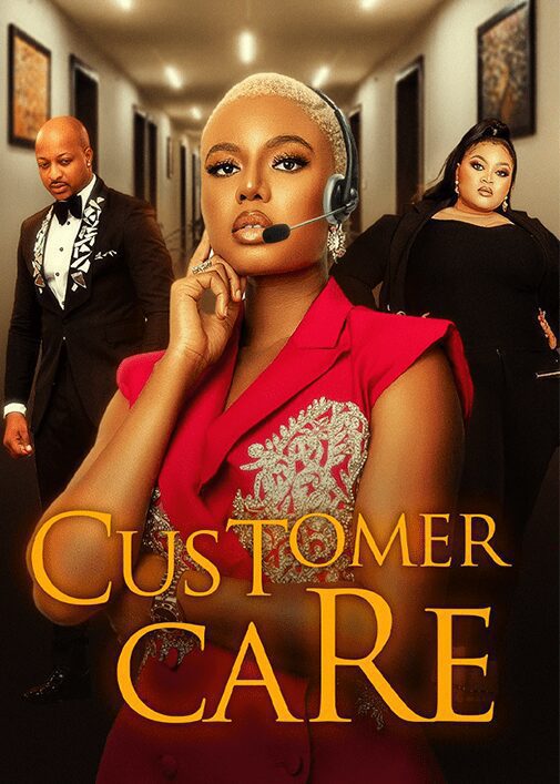 Customer Care Nollywood