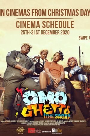 Omo Ghetto The Saga movie download