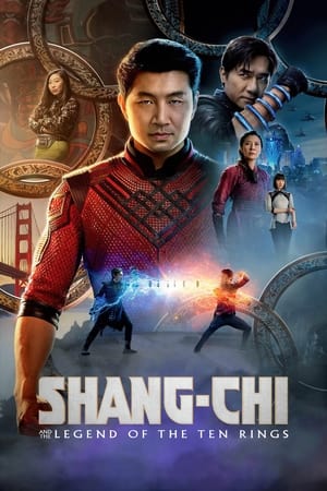 Shang Chi and the legend of the ten rings (2021)