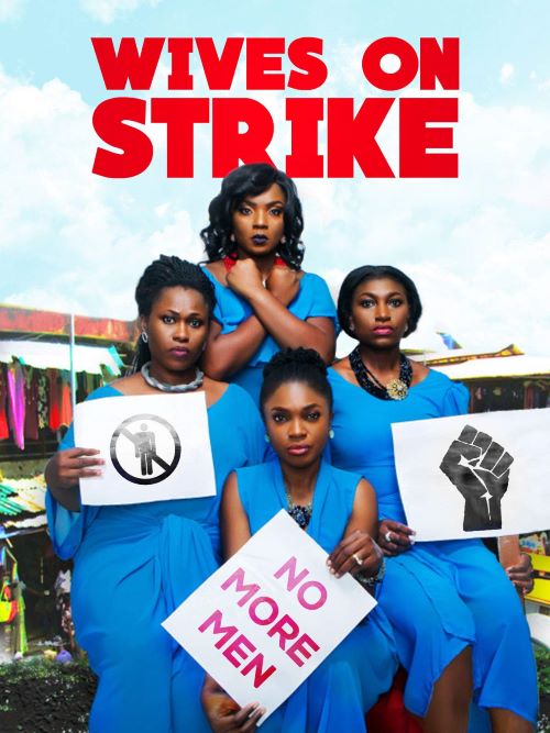 Wives on Strike 1 Nollywood