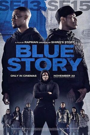 Blue Story Movie 2019