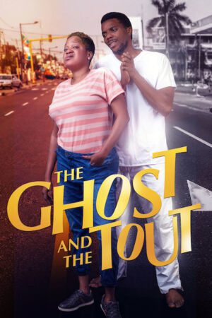 The Ghost and the Tout Nollywood