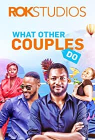 What Other Couples do Nollywood 2020
