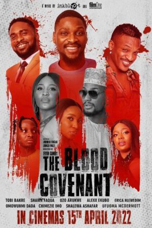 The Blood Covenant (2022) - Nollywood