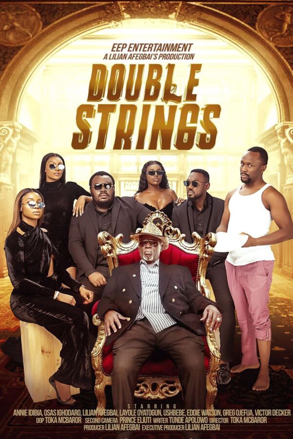 Double Strings Nollywood