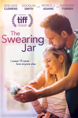 The Swearing Jar Movie 2022