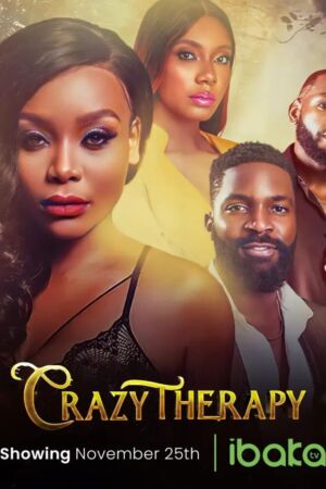 Crazy therapy nollywood movie