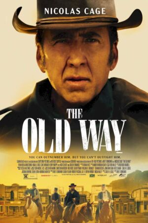 The Old Way full movie download