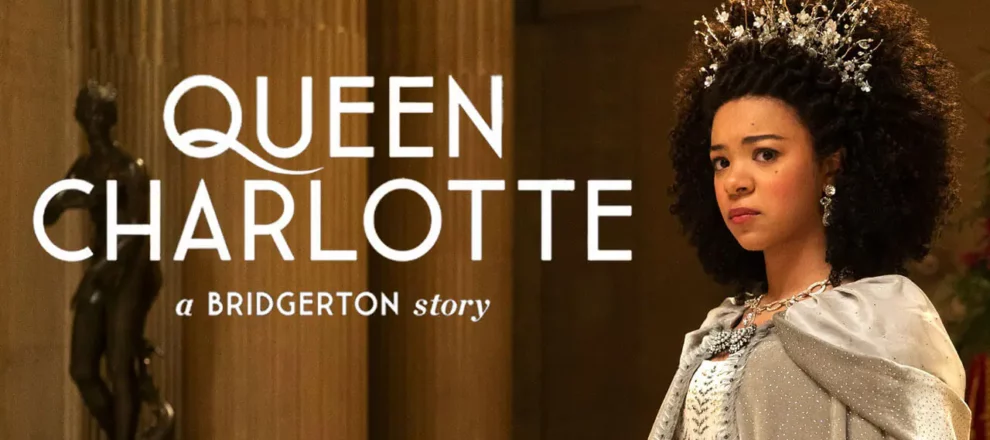 Queen Charlotte : A Netflix Series Fit for Royalty