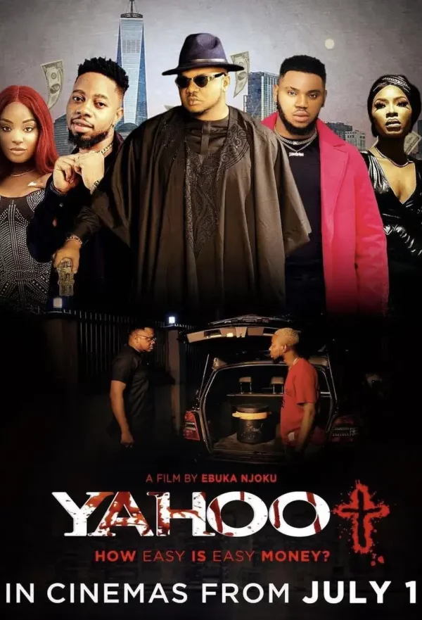 Yahoo+ (2022) – Nollywood