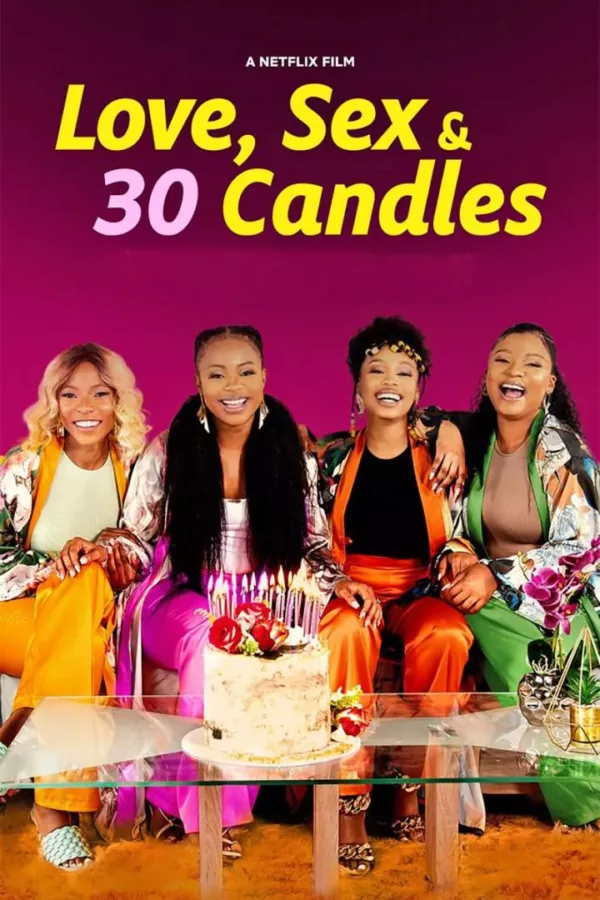 Love Sex and 30 Candles (2023)