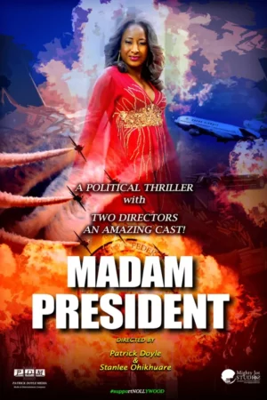 Madam President Nollywood