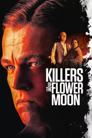 Killers Of The Flower Moon (2023)