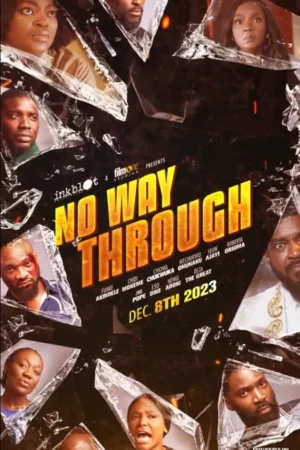 No Way Through Nollywood (2023)