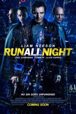 Run All Night 2015 Movie
