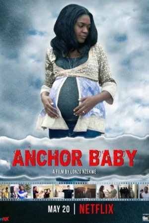 Anchor Baby Nollywood Movie