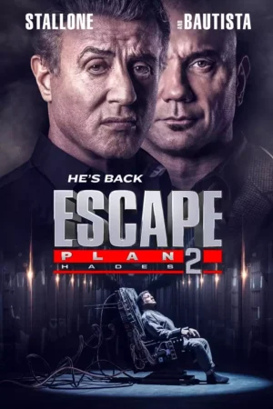 Escape Plan 2 Hades 2018
