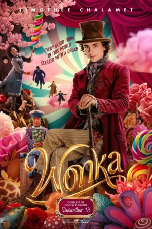 Wonka 2023 Movie