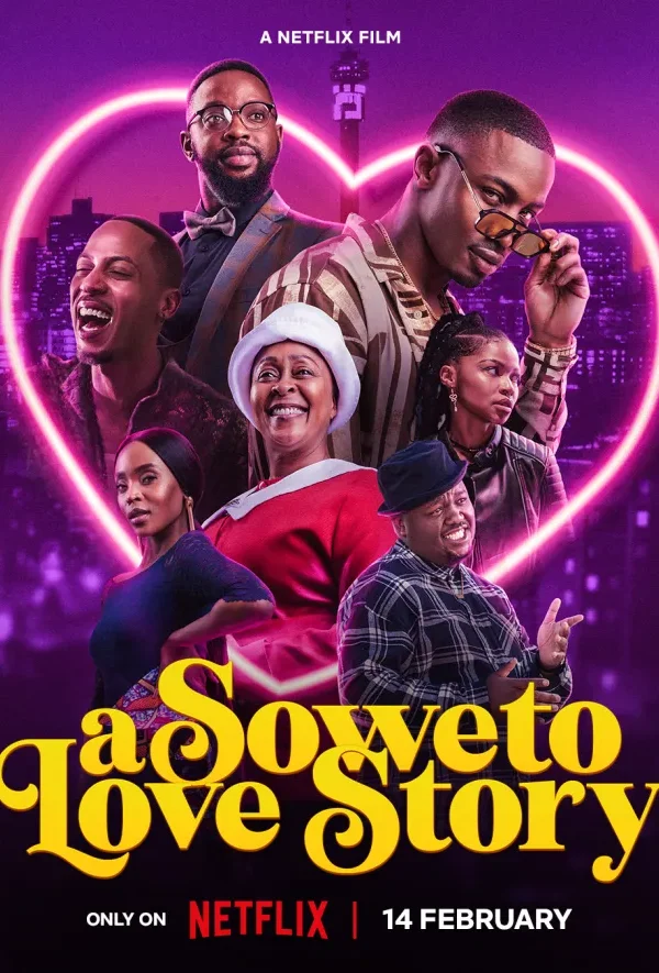A Soweto Love Story Movie 2024