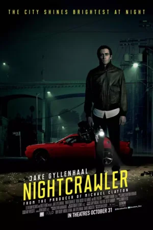Nightcrawler Movie 2014