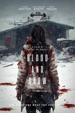 Blood and Snow Movie 2023