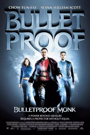 Bulletproof Monk Movie 2003