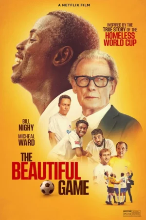 The Beautiful Game Movie 2024