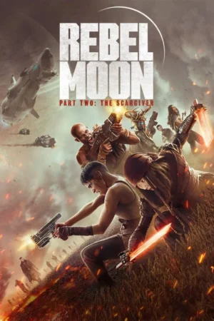 Rebel Moon Part Two Movie