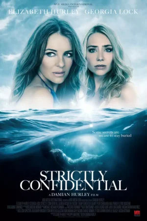 Strictly Confidential Movie 2024