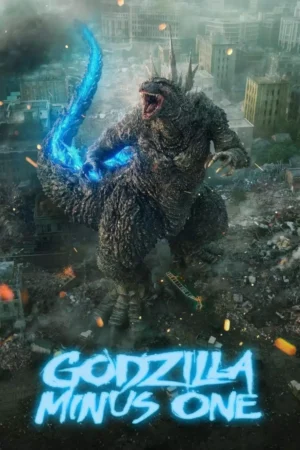 Godzilla Minus One Movie 2023