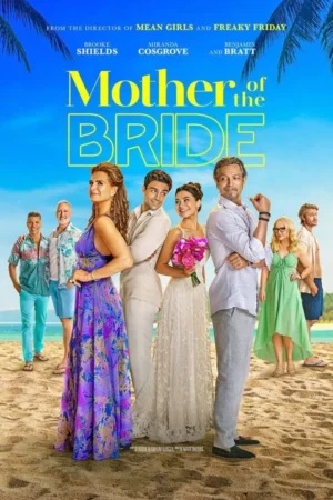 Mother Of The Bride Movie 2024