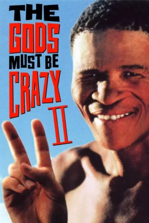 The Gods Must Be Crazy 2 movie 1989