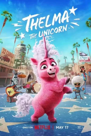 Thelma The Unicorn Movie 2024