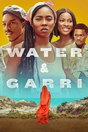 Water & Garri Movie 2024 - Nollywood